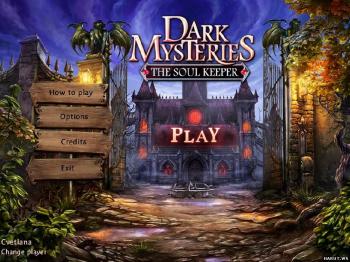 Таинственные истории: Похититель душ / Dark Mysteries: The Soul Keeper