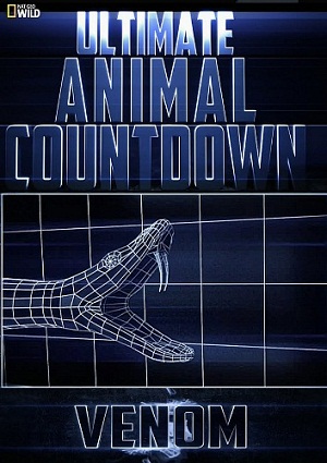 Животные-рекордсмены: Яд / Ultimate Animal Countdown: Venom VO