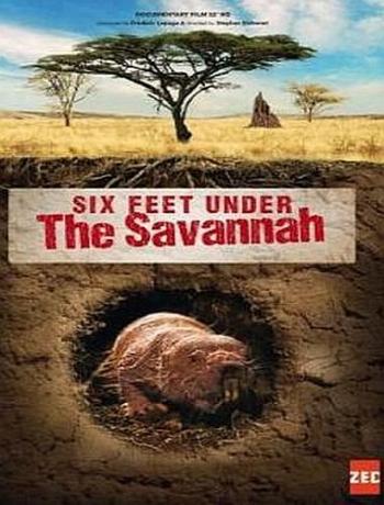 Подземный мир саванны / Six Feet under the Savannah VO