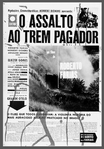 Ограбление почтового поезда / Assalto ao Trem Pagador VO
