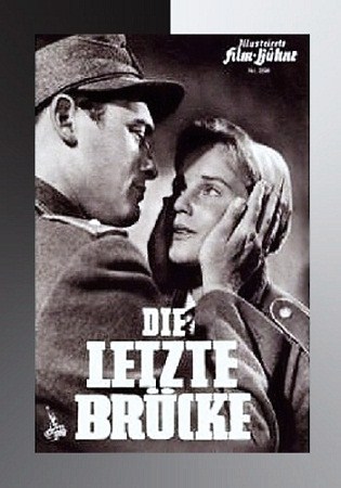 Последний мост / Die letzte Brucke MVO