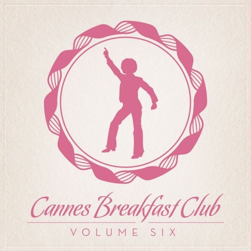 Постер VA - Cannes Breakfast Club Volume 02-09 VA - Cannes Breakfast Club Volume 02-09