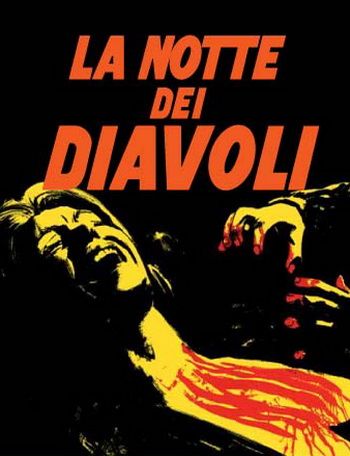 Ночь дьяволов / La notte dei diavoli VO+Original +DUB