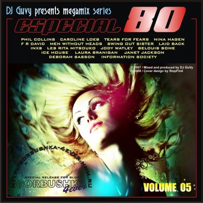 Постер VA - DJ Guvy - Especial 80's Megamix Vol.1-6 VA - DJ Guvy - Especial 80's Megamix Vol.1-6
