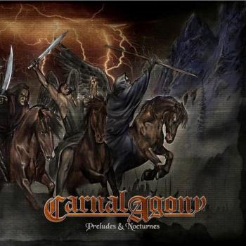 Carnal Agony - Preludes Nocturnes