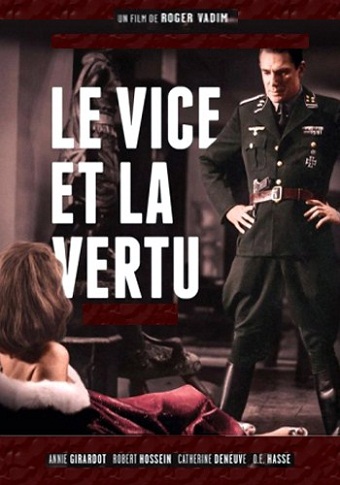 Порок и добродетель / Le vice et la vertu VO
