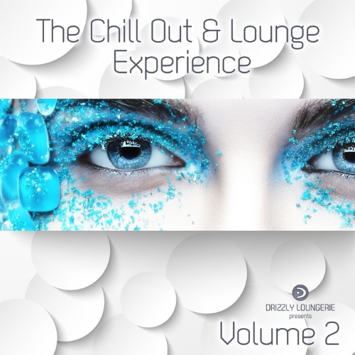 Постер VA - The Chill Out Lounge Experience Vol. 1-2 VA - The Chill Out Lounge Experience Vol. 1-2