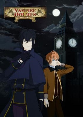   / Vampire Holmes [TV] [12  12] [RAW] [RUS] [720p]