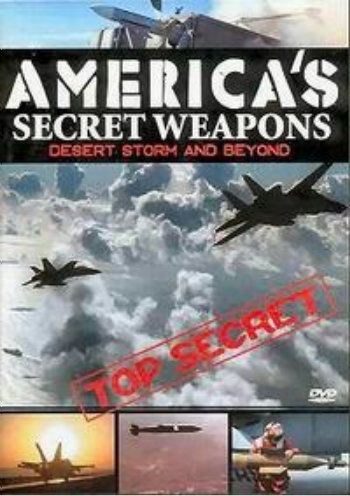 Американское секретное оружие (2 серии) / America's Secret Weapons: Desert Storm and Beyond VO