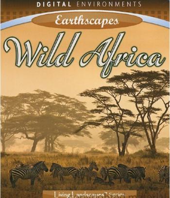 Живые Пейзажи: Дикая Африка / Living Landscapes: Wild Africa
