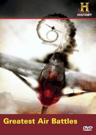 Бой. Величайшие воздушные битвы / Dogfights: Greatest Air Battles