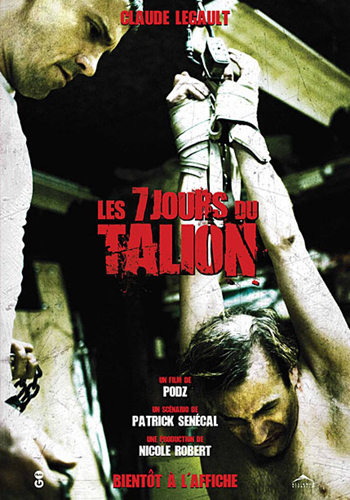 7 дней / Les 7 jours du talion VO