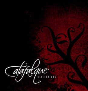 Catafalque - Dialectique