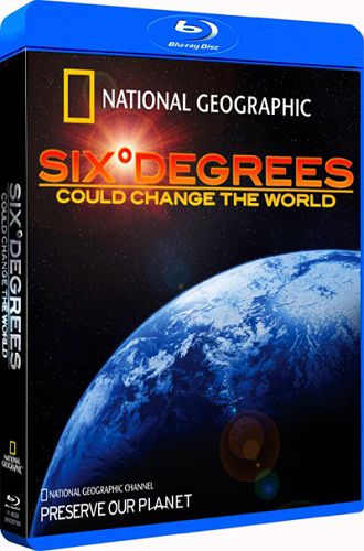 Шесть градусов, которые могут изменить мир / Six Degrees Could Change the World