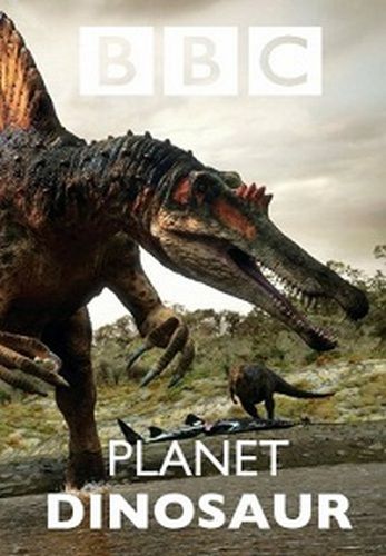 BBC: Планета динозавров (1 сезон: 1 серия из 6) / BBC: Planet Dinosaur VO + SUB