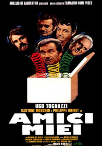 Мои друзья / Amici miei VO