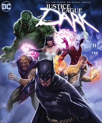 Темная Вселенная / Темная лига справедливости / Justice League Dark 2xMVO