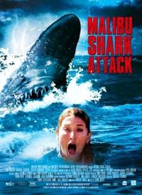 Акулы Малибу / Malibu Shark Attack