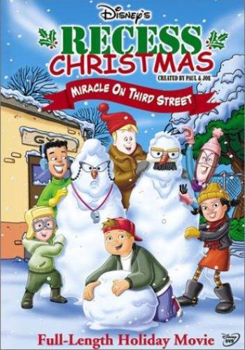 Рождественская переменка: Чудо на Третьей улице / Recess Christmas: Miracle on Third Street DUB