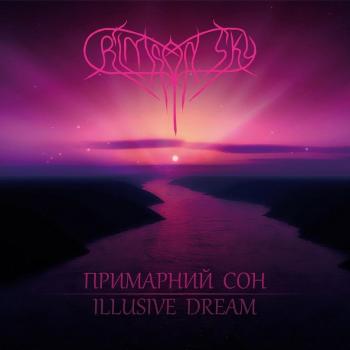 CRIMSON SKY - Примарний Сон - Illusive Dream