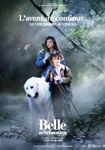 Белль и Себастьян, приключение продолжается / Belle et Sebastien, l'aventure continue MVO