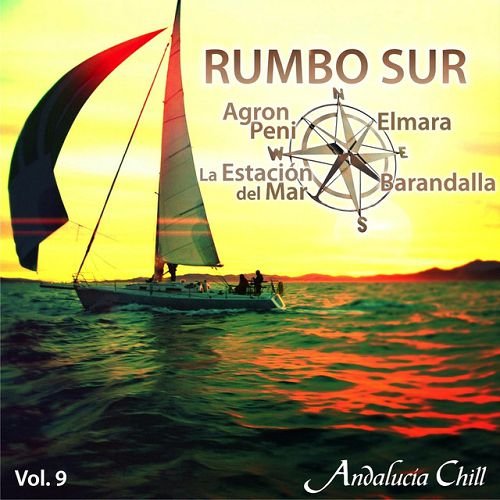 Постер VA - Andalucia Chill: Rumbo Sur Vol.1-10 VA - Andalucia Chill: Rumbo Sur Vol.1-10