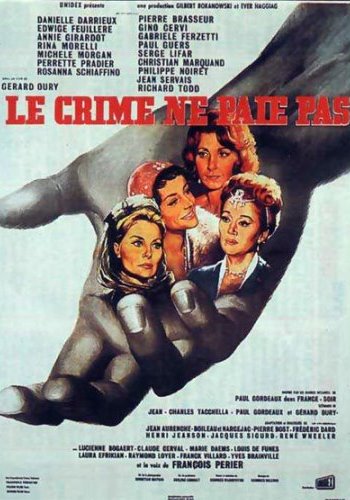Преступление не выгодно / Le crime ne paie pas VO