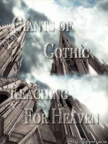 Готические соборы: Стремление к небу (2 серии из 2) / Giants of Gothiс:Reaсhing for Heaven VO