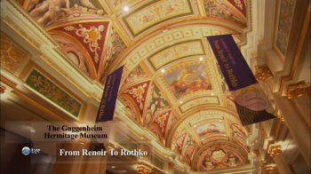 Музей Эрмитаж Гуггенхайма. От Ренуара к Роткo / The Guggenheim Hermitage Museum. From Renoir to Rothko VO