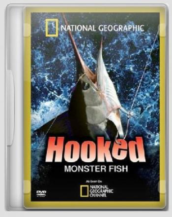 На крючке. Ловля монстров / Hooked. Gone Monster Fishing VO