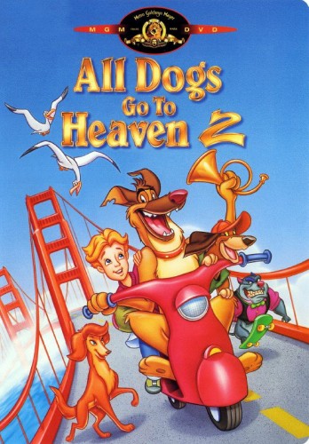 Все псы попадают в рай 2 / All Dogs Go to Heaven 2 MVO