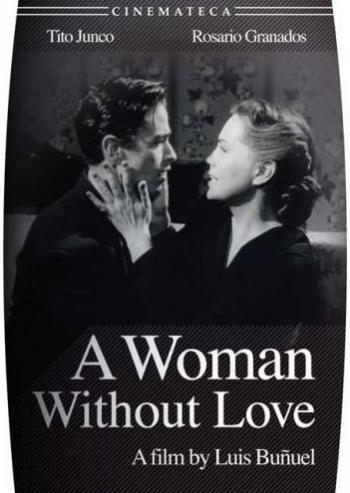 Женщина без любви / A Woman Without Love / Una Mujer sin amor MVO