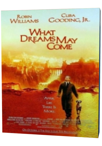 Куда приводят мечты / What Dreams May Come DUB