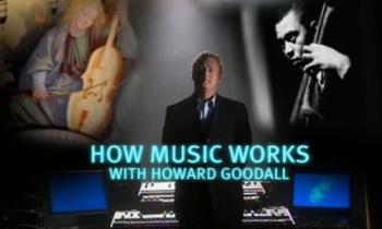 Как устроена музыка / How Music Works with Howard Goodall