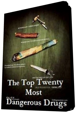 Двадцатка наркотиков / The Top Twenty Most Dangerous Drugs