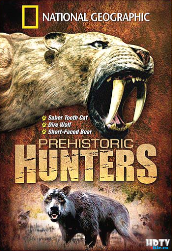 Доисторические хищники (7 серий из 7) / Prehistoric Predators VO