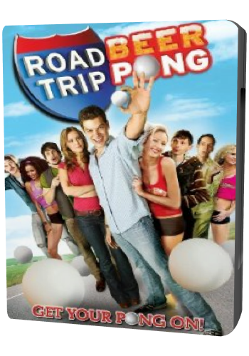 Дорожное приключение 2 / Road Trip II: Beer Pong DVO