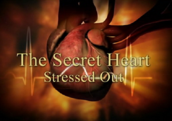 Секреты сердца: В стрессе / The Secret Heart: Stessed Out