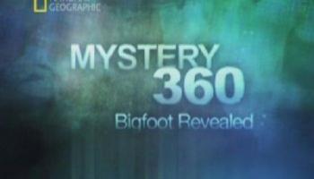 Тайны вокруг нас: Снежный человек / Mystery 360: Bigfoot revealed