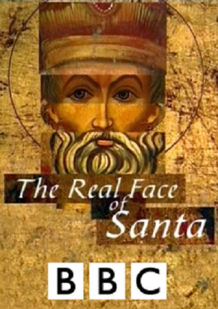 BBC: Лик Санта Клауса / The Real Face of Santa