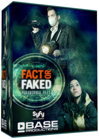 Факт или вымысел: паранормальные явления (1 сезон) (12 серий из 12) / Fact or Faked: Paranormal Files DVO