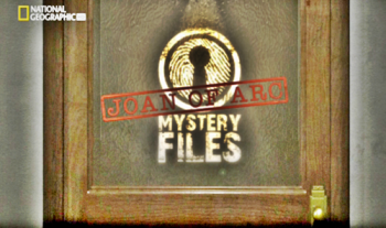 Тайны истории. Жанна Д'Арк / Mystery Files. Joan of Arc VO