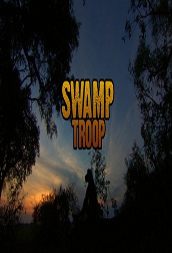 Болотный отряд / Swamp Troop VO