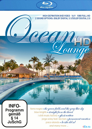 Мечта об Океане / Ocean HD Lounge