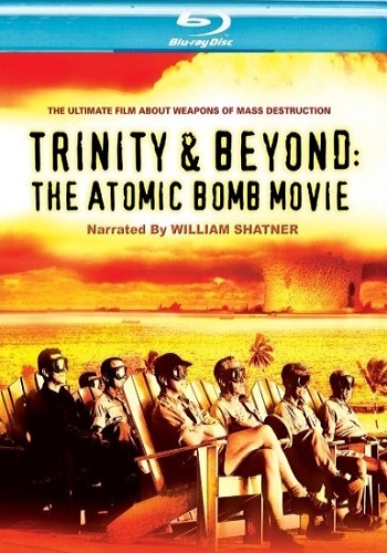 Атомные бомбы: Тринити и что было потом / Trinity and Beyond VO