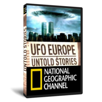 National Geographic. НЛО над Европой. Неизвестные истории. Часть 1 / National Geographic. UFO Europe. Untold Stories. Part 1 VO