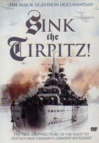 Потопить Тирпиц / Sink the Tirpic VO