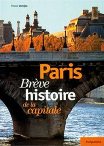 Париж: История одной столицы (4 серии из 4) / Paris, A capital tale SUB