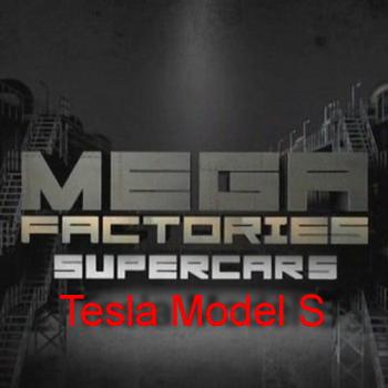 National Geographic: Мегазаводы: Суперавтомобили: Тесла Model S / Megafactories: Supercars: Tesla Model S VO