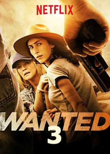 Беглянки, 3 сезон 1 серия из 6 / Wanted-3